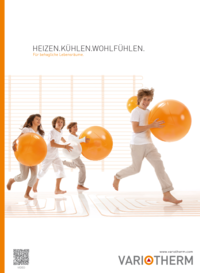 Heizen, kühlen, wohlfühlen mit den Produkten von Variotherm.